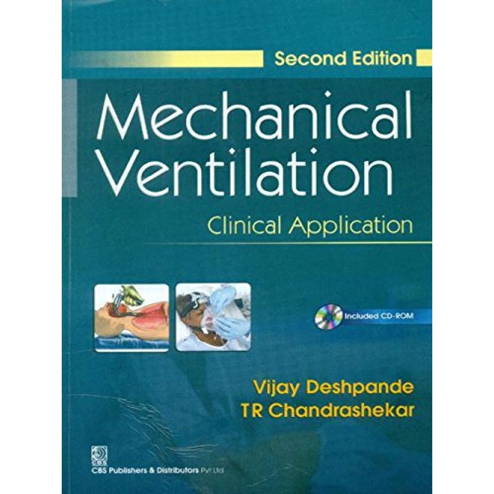 Mechanical Ventilation Clinical Application 2Ed 2020 By Vijay deshpande